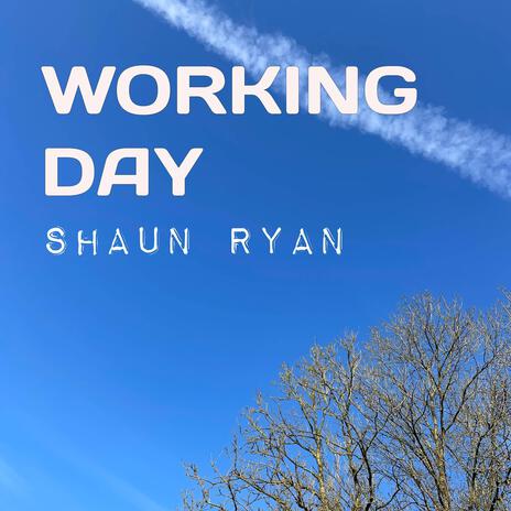 Working Day | Boomplay Music