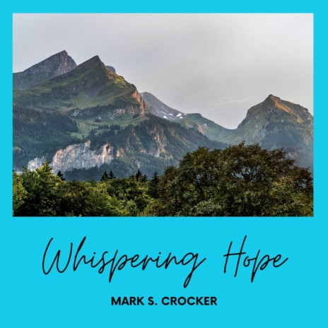 Whispering Hope | Boomplay Music