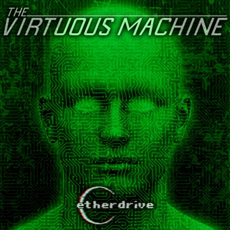 The Virtuous Machine | Boomplay Music