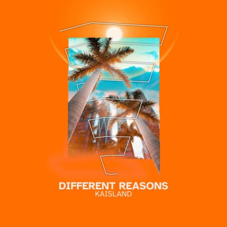 Different Reasons (Original Mix) | Boomplay Music