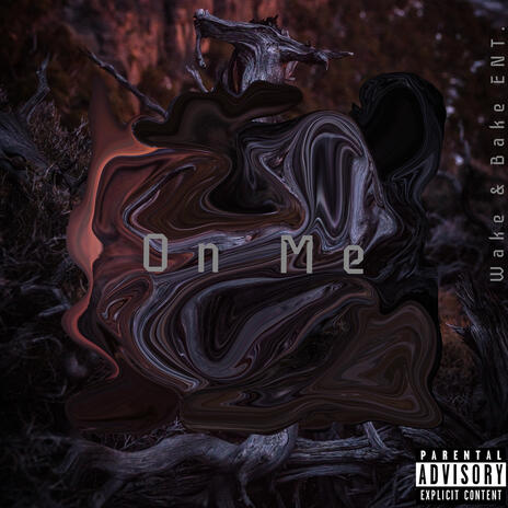 On Me | Boomplay Music