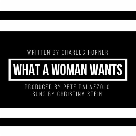 What A Woman Wants | Boomplay Music