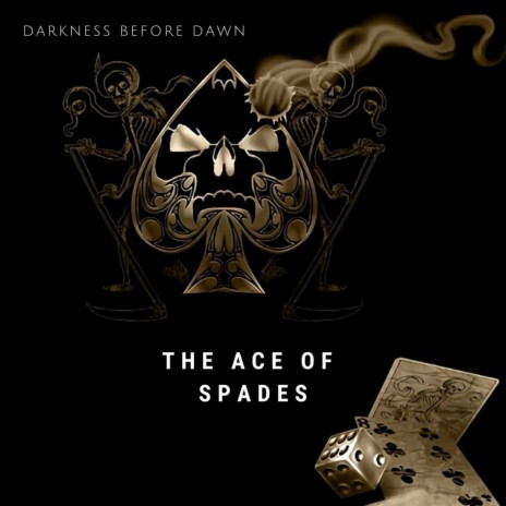 The Ace of Spades | Boomplay Music