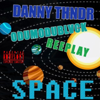 Space (feat. Odumodublvck & Reeplay)