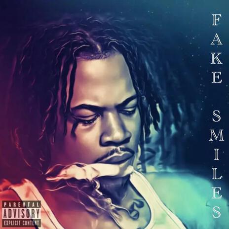 Fake Smiles | Boomplay Music