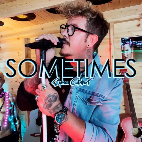 Sometimes | Boomplay Music