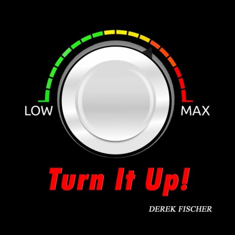 Turn It up! | Boomplay Music