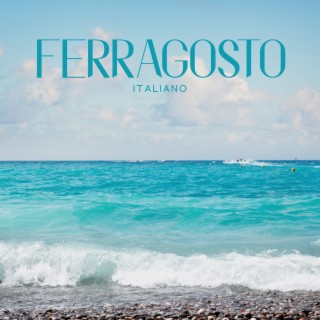 FERRAGOSTO ITALIANO: Le Migliori Canzoni Dell’Estate 2023 | Festa, Aperitivo, Amicizia