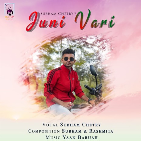Juni Vari ft. Yaan Baruah | Boomplay Music