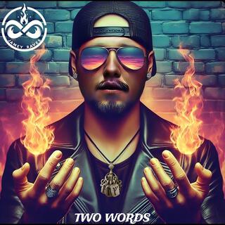 Two Words lyrics | Boomplay Music