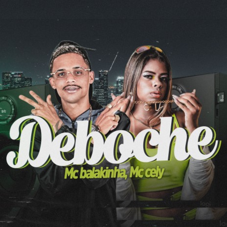 Deboche ft. mc cely | Boomplay Music