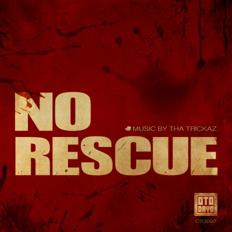 No Rescue | Boomplay Music