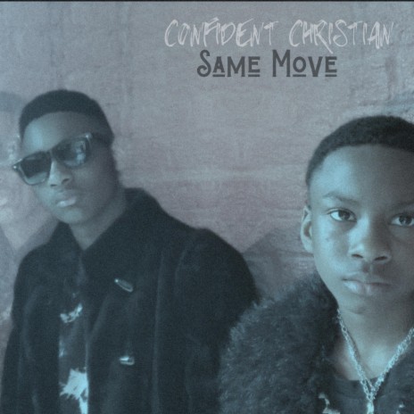 Same Move | Boomplay Music