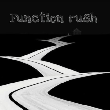 Function rush ft. Valley2Legit