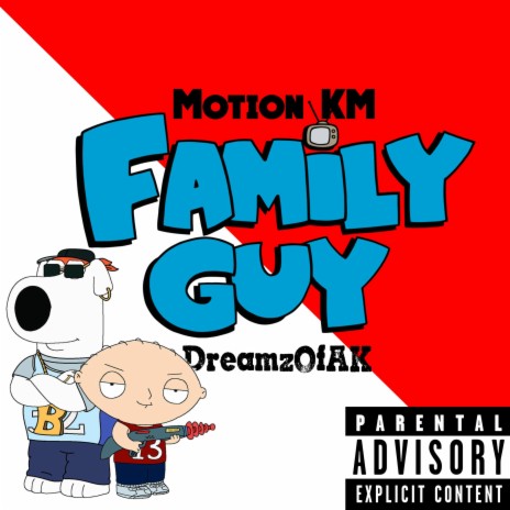 Family Guy ft. DreamzOfAK | Boomplay Music