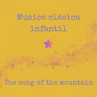 The song of the mountain