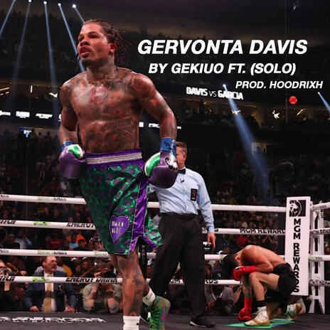 Gervonta Davis ft. Solo | Boomplay Music