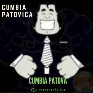 Cumbia Patovica (Cumbia Patova)