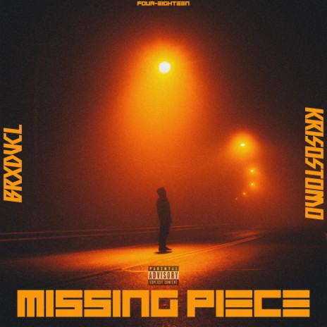 Missing Piece (feat. krisostomo) | Boomplay Music