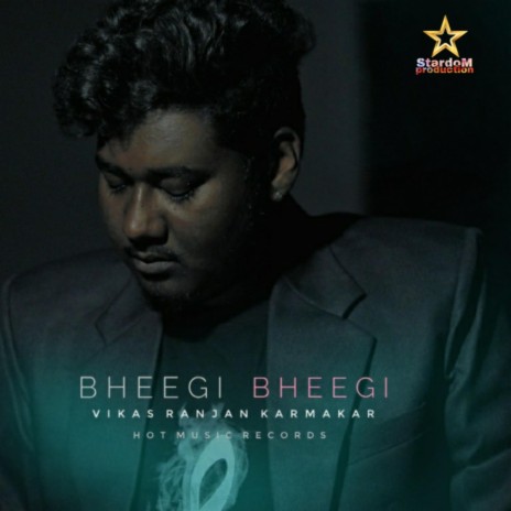 Bheegi Bheegi | Boomplay Music
