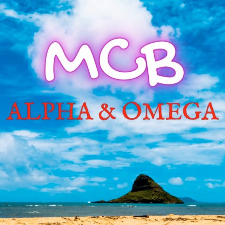 Alpha & Omega | Boomplay Music