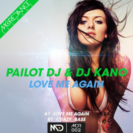 Love Me Again (Original Mix) ft. Dj Kano | Boomplay Music