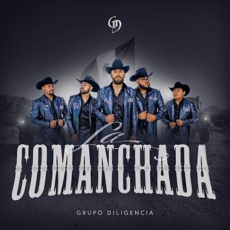 La Comanchada | Boomplay Music