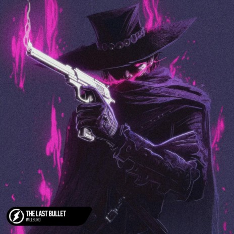 THE LAST BULLET | Boomplay Music