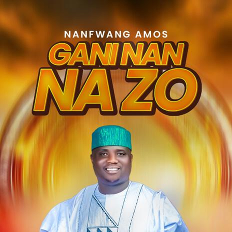 Gani Nan Nazo | Boomplay Music