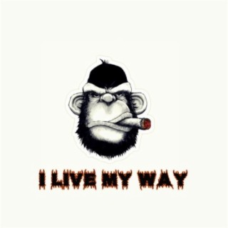 I Live My Way