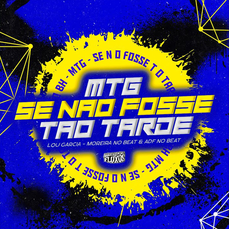 MTG - SE NÃO FOSSE TÃO TARDE - VERSÃO BH (Arrochadeira Remix) ft. DJ MOREIRA NO BEAT, ADF NO BEAT & Arrochadeira dos FLuxos | Boomplay Music