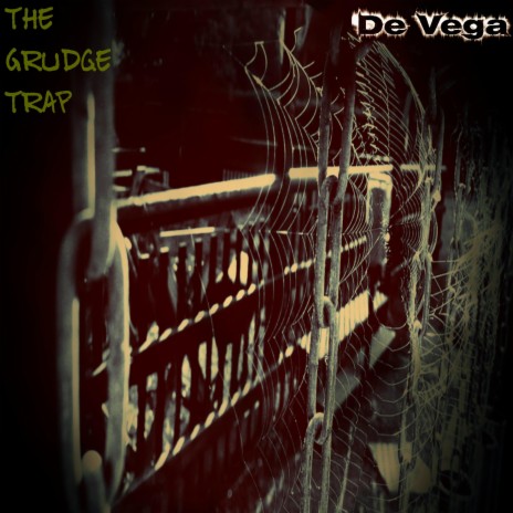 The Grudge Trap II | Boomplay Music