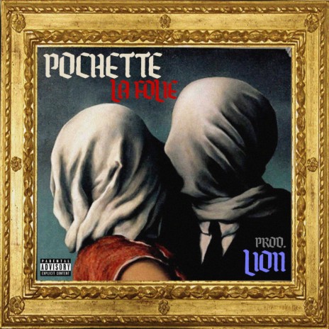Pochette ft. Li0n | Boomplay Music
