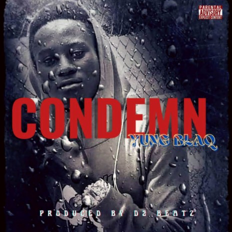 Condemn | Boomplay Music