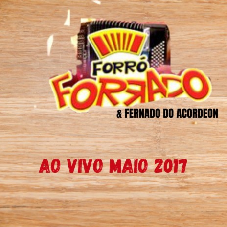 CANTE FORRO ft. Forró Forrado | Boomplay Music