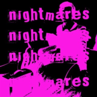 nightmares (spents remix)