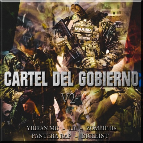 Cartel Del Gobierno v2 | Boomplay Music