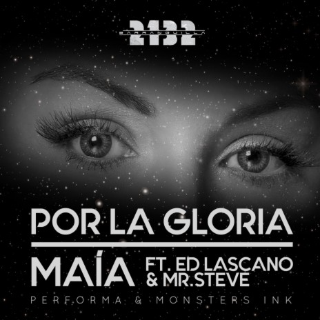 Por la Gloria (feat. Ed Lascano, Mr Steve, Monsters Ink & Performa) | Boomplay Music