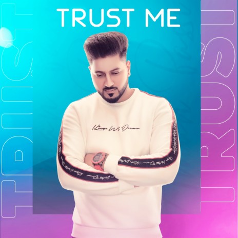 Trust Me | Boomplay Music