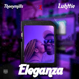 Eleganza ft. Luhttie lyrics | Boomplay Music