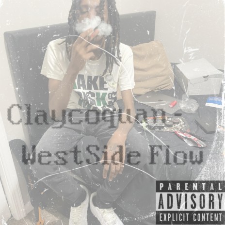 WestSide Flow ft. Claycoquan | Boomplay Music