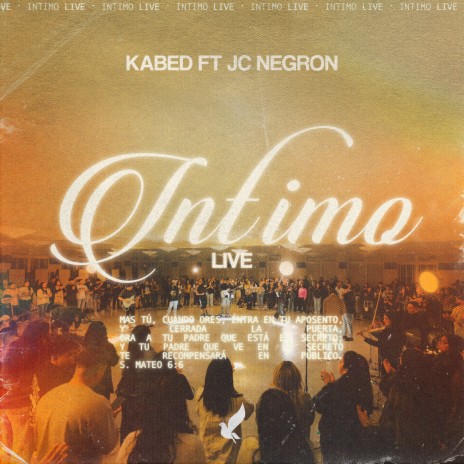 Intimo (Live) ft. JC Negron | Boomplay Music