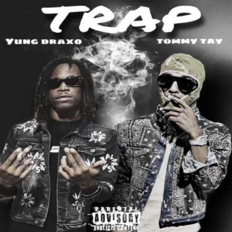 Trap ft. Tommytay | Boomplay Music