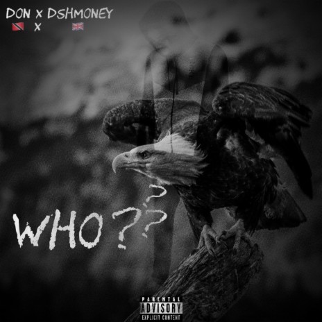 Who? ft. Dshmoney | Boomplay Music