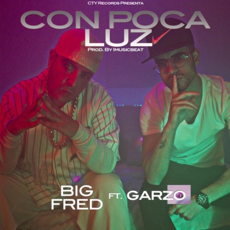 Con Poca Luz (feat. Garzo) | Boomplay Music