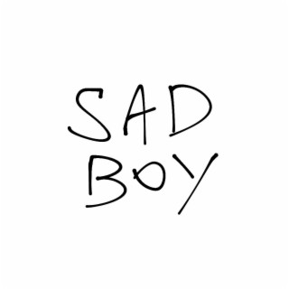 Sad Boy