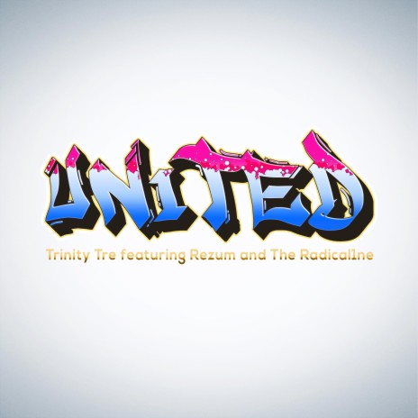 United (feat. Rezum and The Radical1ne) | Boomplay Music