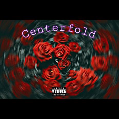 Centerfold | Boomplay Music