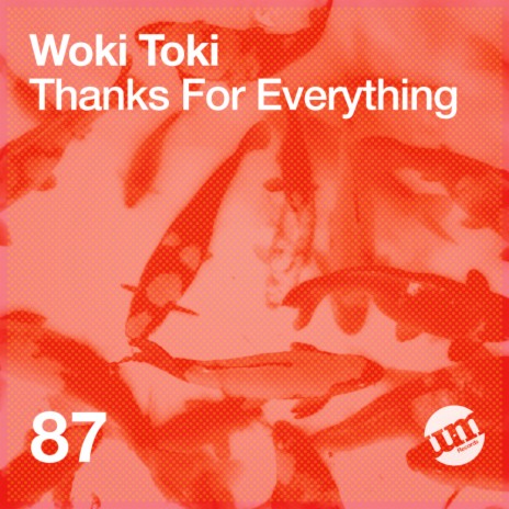 Thanks For Everything (Original Mix)