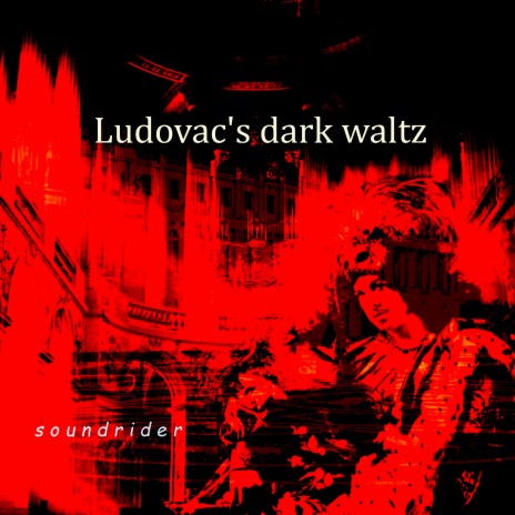 Ludovac's Dark Waltz | Boomplay Music